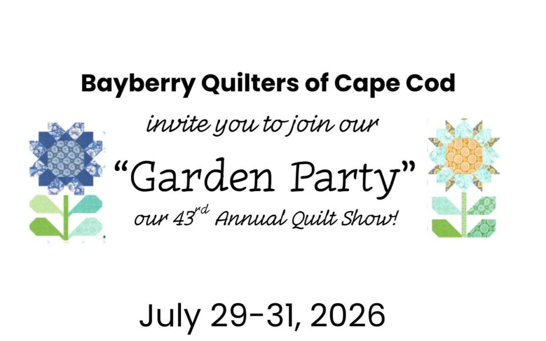 Bayberry Quilter’s Of Cape Cod Quilt Show